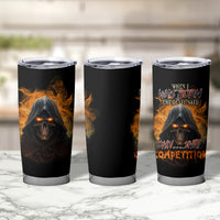 When I Was Born Reaper Fire Tumbler Cup - Wonder Print Shop