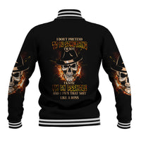 I Don't Pretend To Be Something I'm Not Baseball Jacket - Wonder Print Shop