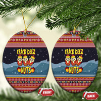Funny Nutcracker Christmas Ceramic Ornament with Crack Deez Nuts Quote and Holiday Pattern Design - Wonder Print Shop