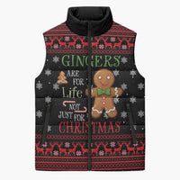 Funny Gingerbread Christmas Sleeveless Puffer Jacket Hoodie with Gingers Are for Life Quote and Snowflake Pattern - Wonder Print Shop