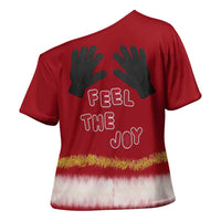Feel The Joy Christmas Cross Shoulder Shirt Xmas Holiday Patterns - Wonder Print Shop
