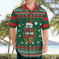 Too Cute For The Naughty List Christmas Hawaiian Shirt Xmas Holiday Patterns - Wonder Print Shop