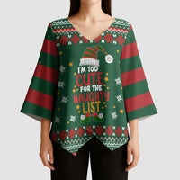 Too Cute For The Naughty List Christmas Kimono Sleeve Blouse Xmas Holiday Patterns - Wonder Print Shop