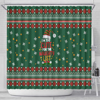 Too Cute For The Naughty List Christmas Shower Curtain Xmas Holiday Patterns - Wonder Print Shop