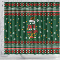 Too Cute For The Naughty List Christmas Shower Curtain Xmas Holiday Patterns - Wonder Print Shop
