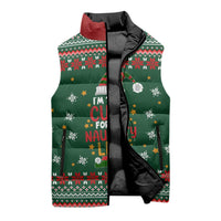 Too Cute For The Naughty List Christmas Sleeveless Puffer Jacket Xmas Holiday Patterns - Wonder Print Shop