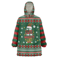 Too Cute For The Naughty List Christmas Wearable Blanket Hoodie Xmas Holiday Patterns - Wonder Print Shop