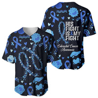 His Fight Is My Fight Colorectal Cancer Awareness Baseball Jersey Blue Ribbon Heart Pattern Illustration