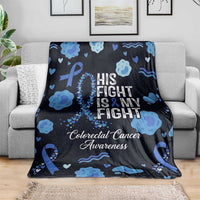 His Fight Is My Fight Colorectal Cancer Awareness Blanket Blue Ribbon Heart Pattern Illustration