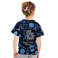 His Fight Is My Fight Colorectal Cancer Awareness Kid T Shirt Blue Ribbon Heart Pattern Illustration