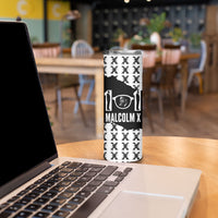 Malcolm X 101 Years Of Resistance Skinny Tumbler Civil Rights Leader Portrait - Monochrome X Pattern