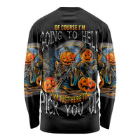 Of Course I'm Going To Hell Skull Pumpkin Halloween Long Sleeve Shirt - Wonder Print Shop