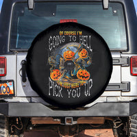 Of Course I'm Going To Hell Skull Pumpkin Halloween Spare Tire Cover - Wonder Print Shop