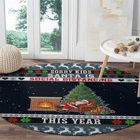 Sorry Kids Santa Is Social Distancing This Year Christmas Round Carpet Xmas Holiday Patterns - Wonder Print Shop
