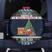 Sorry Kids Santa Is Social Distancing This Year Christmas Spare Tire Cover Xmas Holiday Patterns - Wonder Print Shop