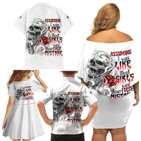 Assuming I Was Like Most Girls Skull Family Matching Off Shoulder Short Dress and Hawaiian Shirt - Wonder Print Shop