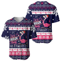 Flamingo I Am The Reason Santa Has A Naughty Christmas Baseball Jersey Xmas Holiday Patterns - Wonder Print Shop