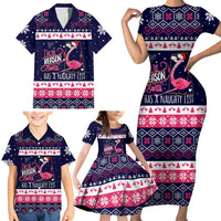 Flamingo I Am The Reason Santa Has A Naughty Christmas Family Matching Short Sleeve Bodycon Dress and Hawaiian Shirt Xmas Holiday Patterns - Wonder Print Shop