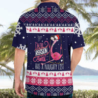 Flamingo I Am The Reason Santa Has A Naughty Christmas Hawaiian Shirt Xmas Holiday Patterns - Wonder Print Shop