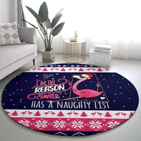 Flamingo I Am The Reason Santa Has A Naughty Christmas Round Carpet Xmas Holiday Patterns - Wonder Print Shop
