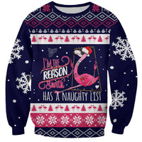 Flamingo I Am The Reason Santa Has A Naughty Christmas Sweatshirt Xmas Holiday Patterns - Wonder Print Shop