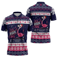 Flamingo I Am The Reason Santa Has A Naughty Christmas Zipper Polo Shirt Xmas Holiday Patterns - Wonder Print Shop