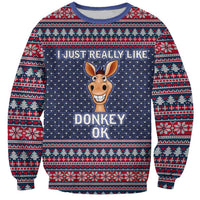I Just Really Like Donkey Christmas Christmas Sweatshirt Xmas Holiday Patterns - Wonder Print Shop