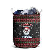I Love It When You Call Me Big Poppa Christmas Christmas Laundry Basket Xmas Holiday Patterns - Wonder Print Shop