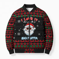 I Love It When You Call Me Big Poppa Christmas Christmas Bomber Puffer Jacket Xmas Holiday Patterns - Wonder Print Shop