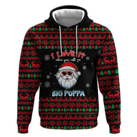 I Love It When You Call Me Big Poppa Christmas Christmas Hoodie Xmas Holiday Patterns - Wonder Print Shop
