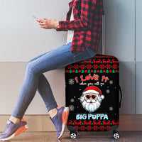 I Love It When You Call Me Big Poppa Christmas Christmas Luggage Cover Xmas Holiday Patterns - Wonder Print Shop