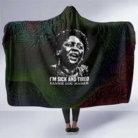 Fannie Lou Hamer Hooded Blanket Im Sick and Tired Quote Design Bold Portrait and Civil Rights Movement Tribute - Wonder Print Shop