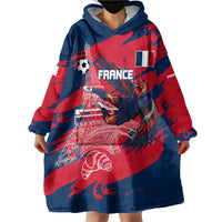 Personalized France Football Gallic Wearable Blanket Hoodie Rooster Mascot Flag Art - Birthplace Of Liberty