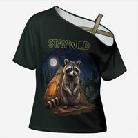 Raccoon Stay Wild Stay Cozy Camping Cross Shoulder Shirt Starry Night Forest Wildlife