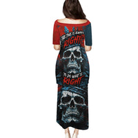 Skull King Family Matching Puletasi Dress and Hawaiian Shirt The Time Is Always Right To Do What Is Right - Wonder Print Shop