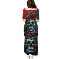 Skull King Puletasi The Time Is Always Right To Do What Is Right - Wonder Print Shop