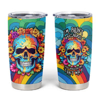 Floral Skull Tumbler Cup I'm Blunt because god rolled me that way - Wonder Print Shop