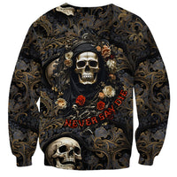 Skull Roses Sweatshirt Never Say Die - Wonder Print Shop