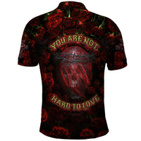 Skull Roses Polo Shirt You Are Not Hard To Love - Wonder Print Shop