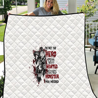I'm Not The Hero You Wanted Quilt - Wonder Print Shop
