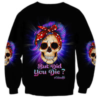 But Did You Die Mom Life Purple Messy Bun Sweatshirt - Wonder Print Shop