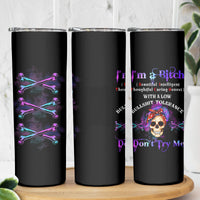 I'm A B Don't Try Me - Bullshit Tolerange Skinny Tumbler - Wonder Print Shop