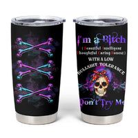 I'm A B Don't Try Me - Bullshit Tolerange Tumbler Cup - Wonder Print Shop