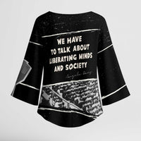 Angela Davis Kimono Sleeve Blouse Protest Design Liberating Minds and Society Quote Civil Rights Movement - Wonder Print Shop