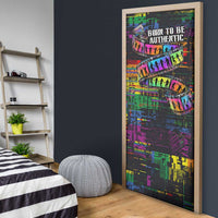 100% Human Door Cover Born to Be Authentic