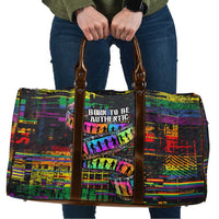 100% Human Travel Bag Born to Be Authentic