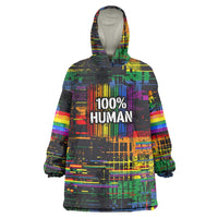100% Human Wearable Blanket Hoodie Born to Be Authentic