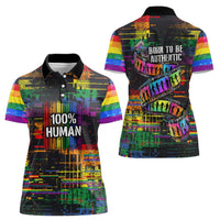 100% Human Women Polo Shirt Born to Be Authentic
