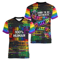 100% Human Women V-Neck T-Shirt Born to Be Authentic