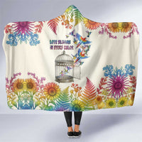 Love Blooms in Every Color Hooded Blanket Nature Rainbow of Freedom